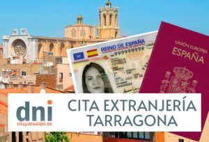 Cita Extranjería Tarragona: información, oficinas, trámites, contacto, etc.