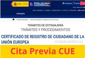 Cita Previa CUE para el Certificado de Registro de Ciudadano de la Unión Europea (CUE).