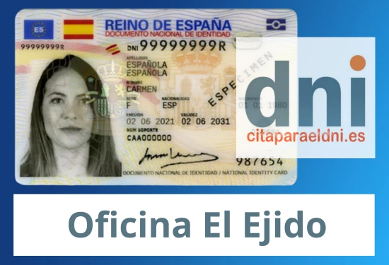 Oficina DNI y Pasaporte de El Ejido  - Para obtener por primera vez o renovar el DNI y el pasaporte