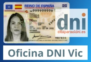 Oficina DNI y Pasaporte de Vic  - Para obtener por primera vez o renovar el DNI y el pasaporte
